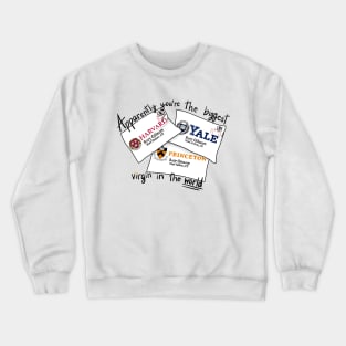 Acceptance Letters Crewneck Sweatshirt